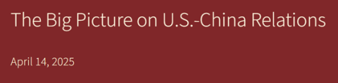 The Big Picture on U.S.-China Relations