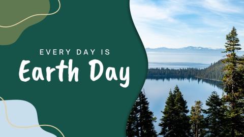 Every Day is Earth Day