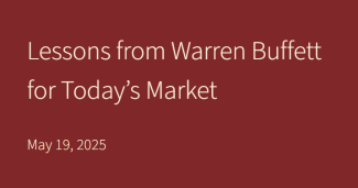 Lessons from Warren Buffet for Today's Market